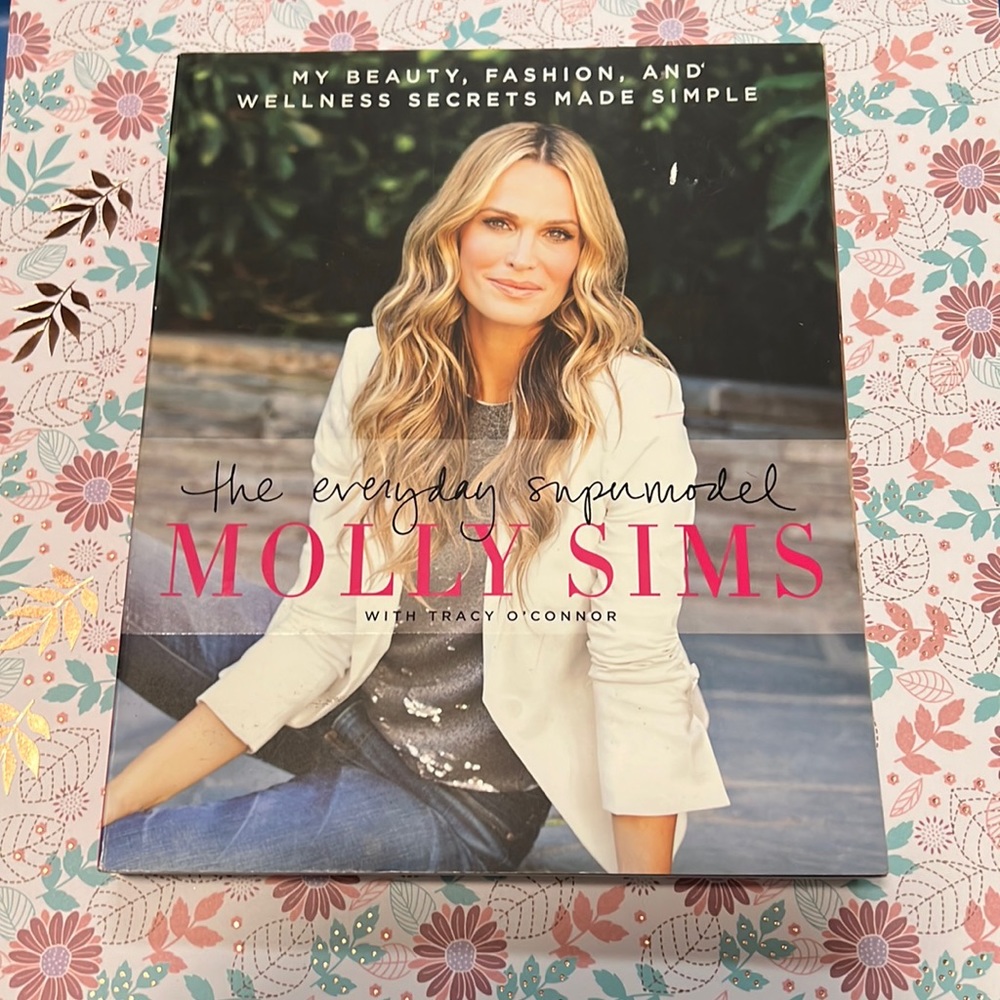 4/$20 | Molly Sims • The Everyday Supermodel | Softcover Book